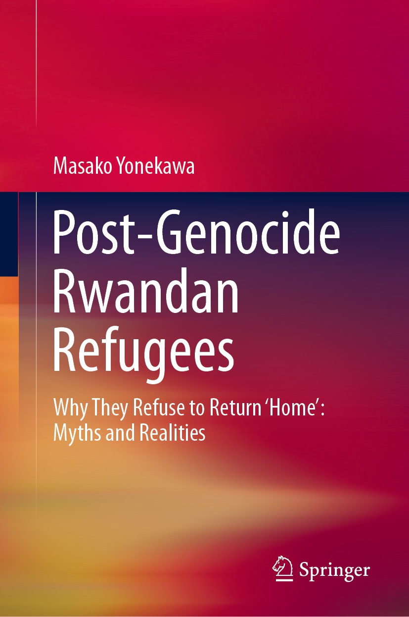 The book title in white against a red and blue background, book cover of "Post-Genocide Rwandan Refugees: Why They Refuse to Return Home" by Masako Yonekawa