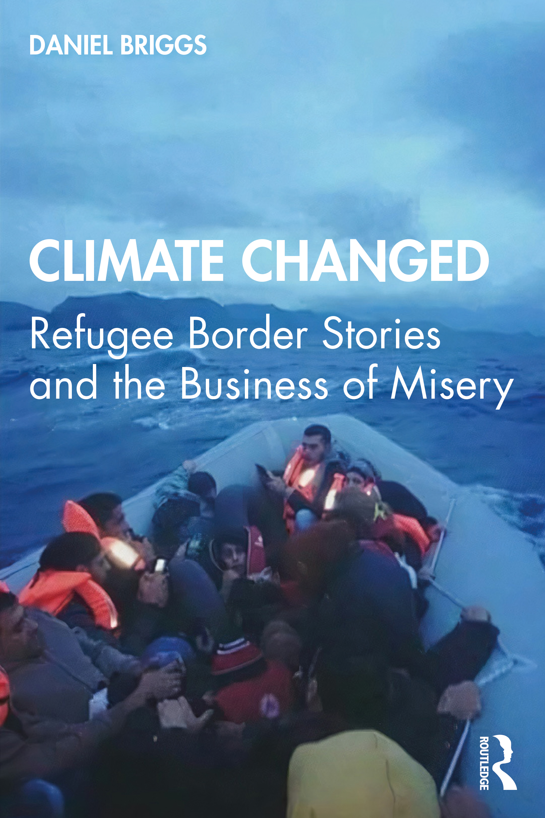 book cover Climate Changed depicting migrants in a lifeboat on the ocean