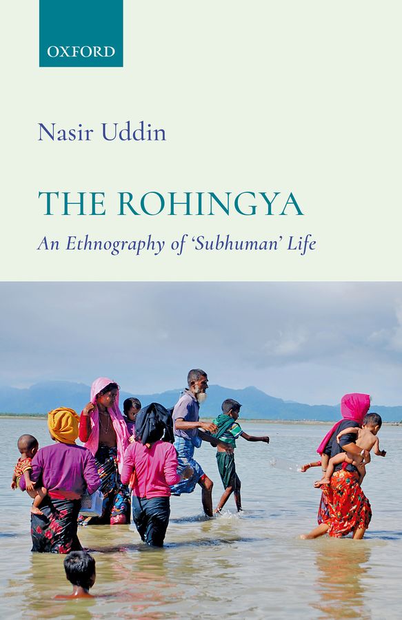 Book cover for The Rohingya, An Ethnography of Subhuman Life